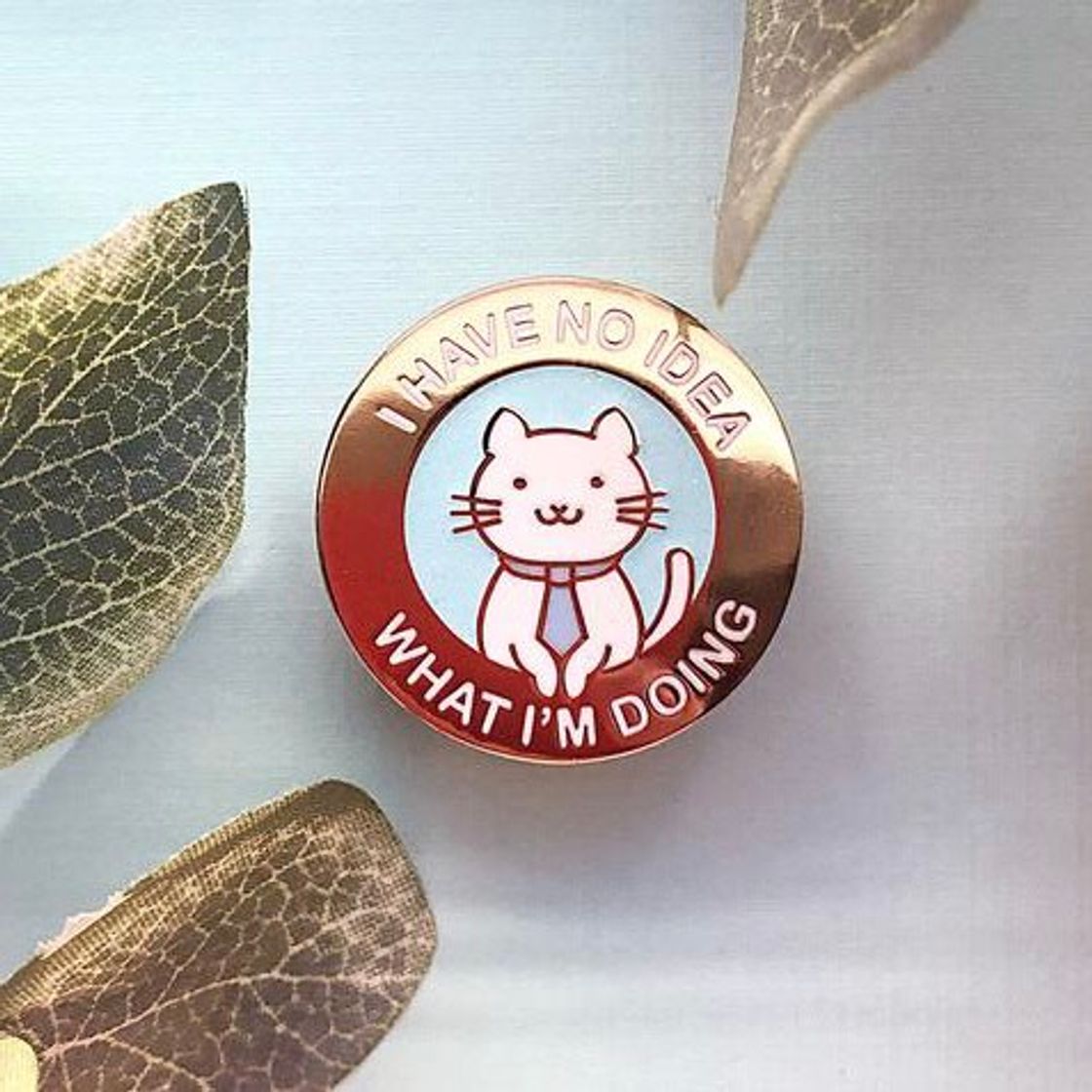 Product I Have No Idea What I'm Doing Office Cat Enamel Pin