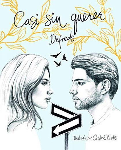 Casi sin querer: Ilustrada