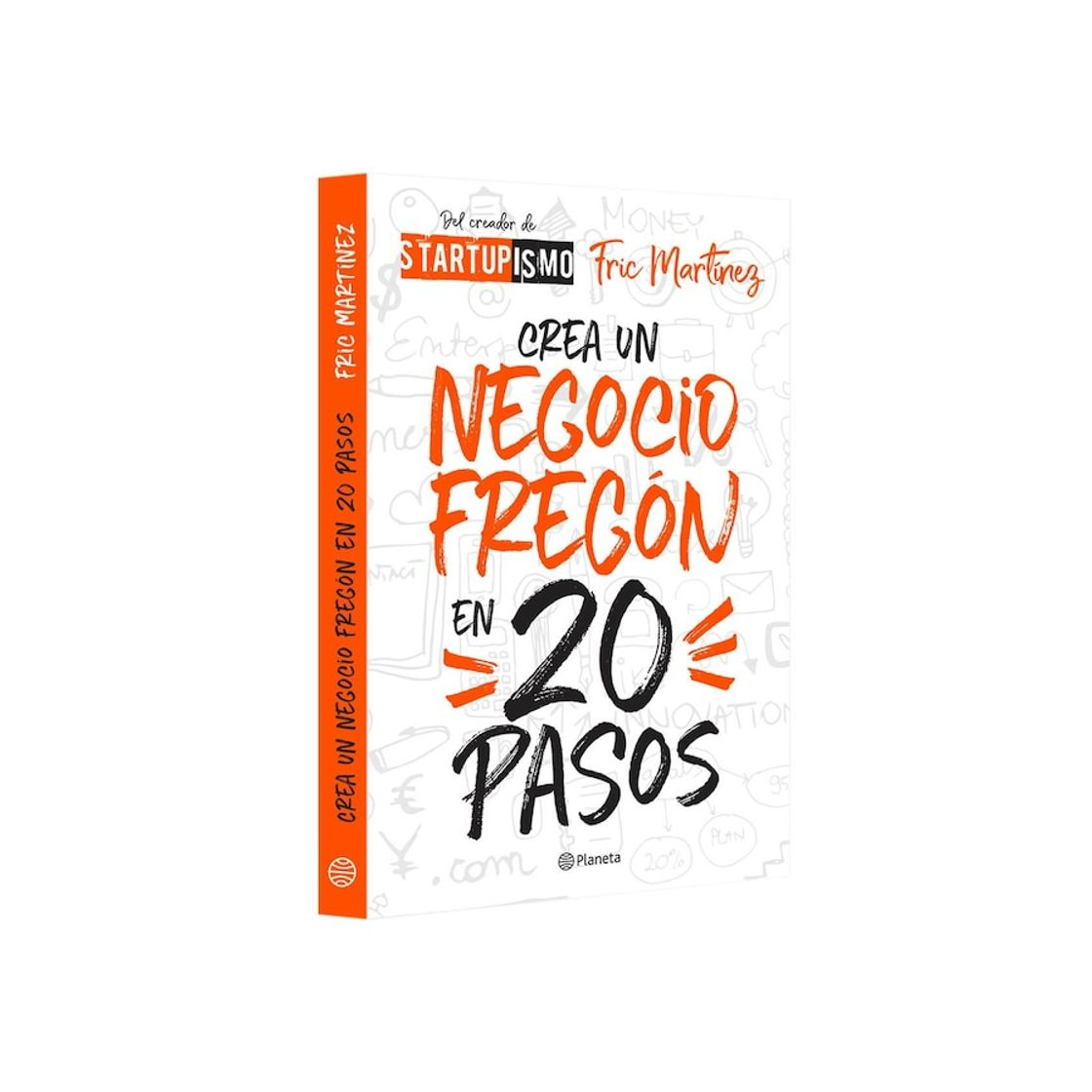 Social Crea un negocio fregón en 20 pasos 