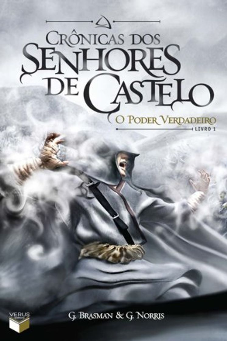 Book O poder verdadeiro - Crônicas dos senhores de castelo - vol. 1