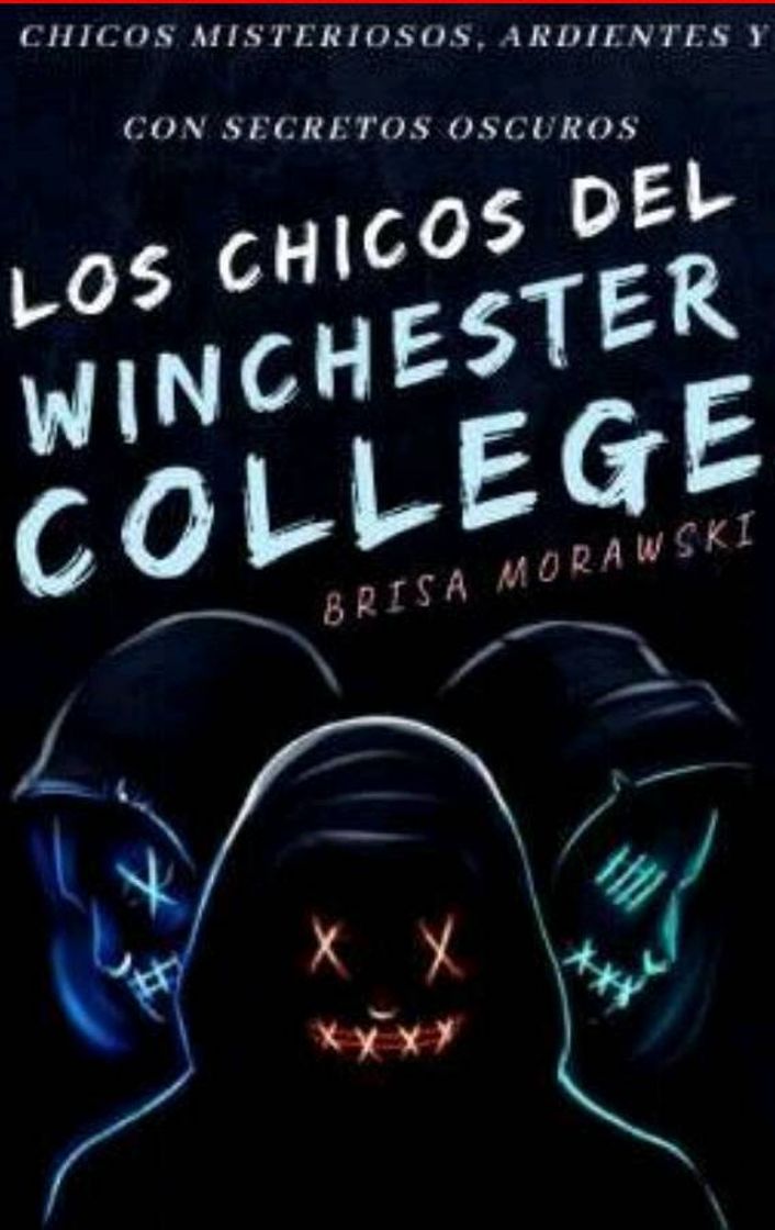 Fashion Libro: Los Chicos Del Winchester College. 