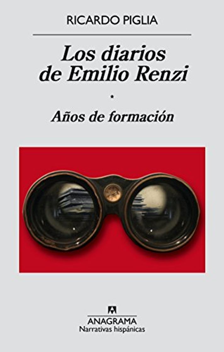 Book Los diarios de Emilio Renzi: Años de formación