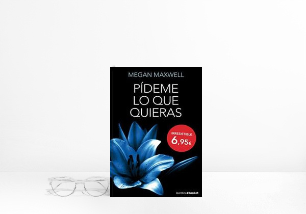 Book Pídeme lo que quieras by Megan Maxwell(2014-05-01)