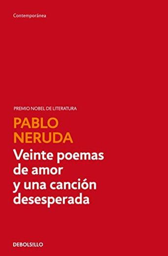 Veinte poemas de amor y una canción desesperada