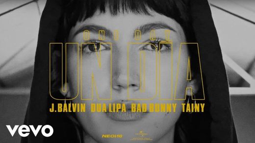 J. Balvin, Dua Lipa, Bad Bunny, Tainy - UN DIA (ONE DAY) - YouTube