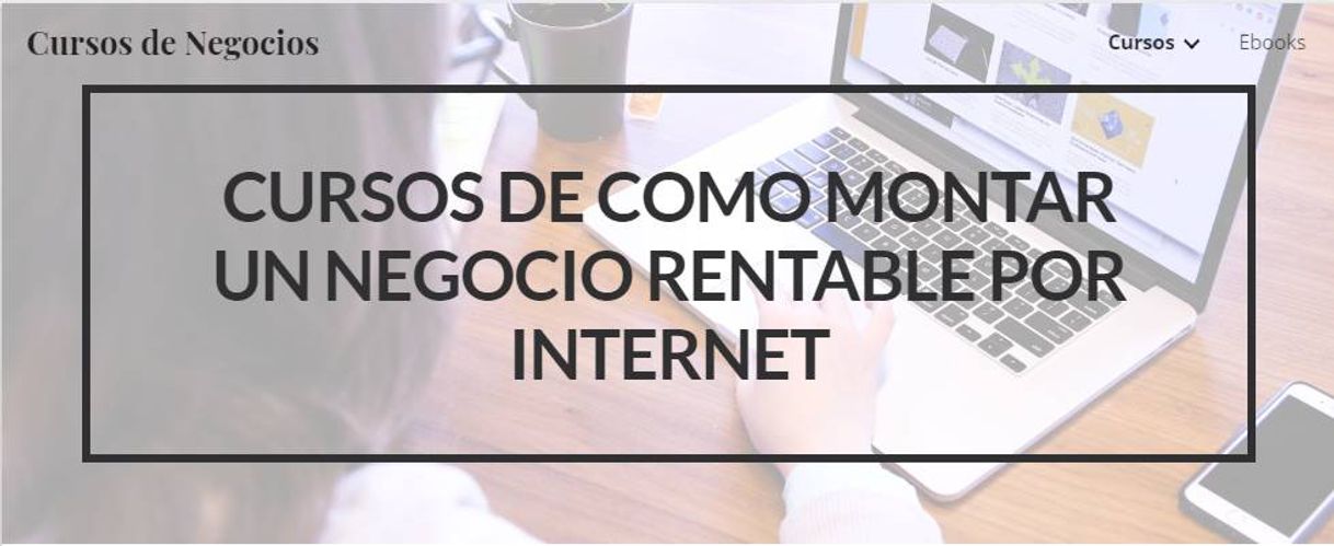 Fashion CURSOS COMO MONTAR UN NEGOCIO RENTABLE POR INTERNET DESDE 0