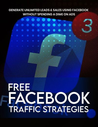 Estrategias de tráfico de Facebook Gratis - 2020
