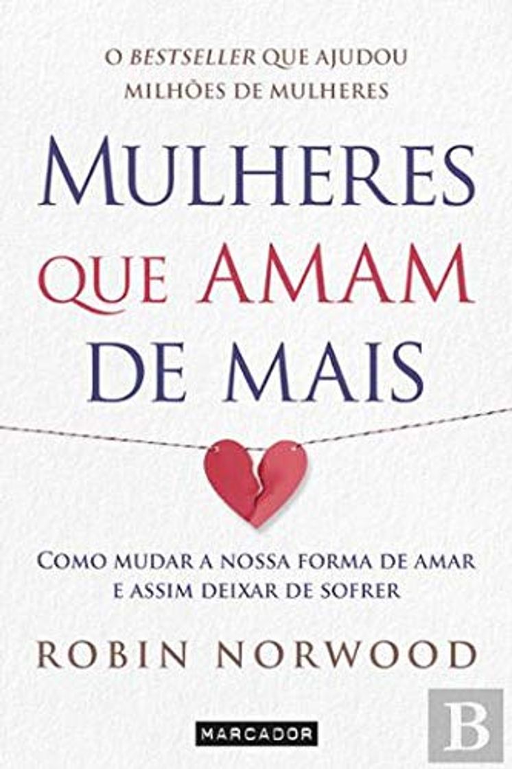 Libro Mulheres que amam de mais