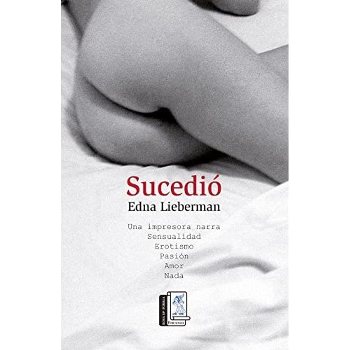 Book Sucedió by Edna Lieberman