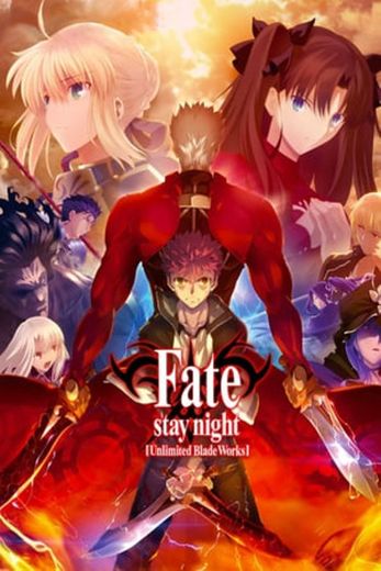 Fate/stay night [Unlimited Blade Works]