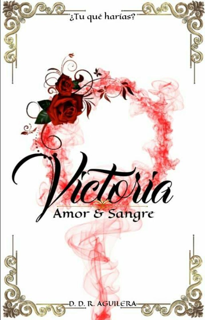 Libro VICTORIA amor&sangre