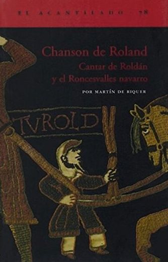 Chanson de Roland: Cantar de Roldán y el Roncesvalles navarro