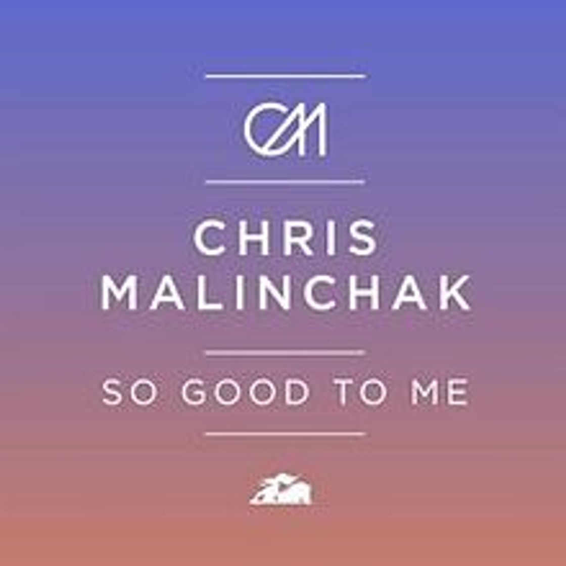 Fashion Chris Malinchak - So Good To Me 