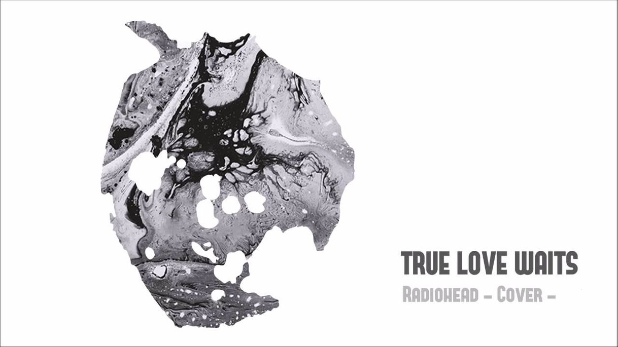 Social True love waits - Radiohead