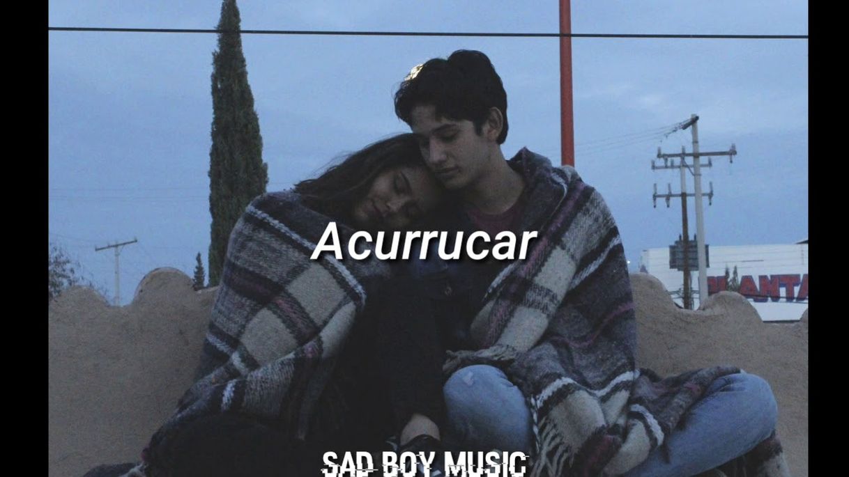 Canción Acurrucar