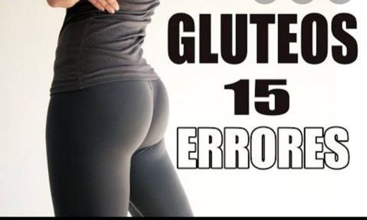 15 ERRORES! Que haces al entrenar gluteos!