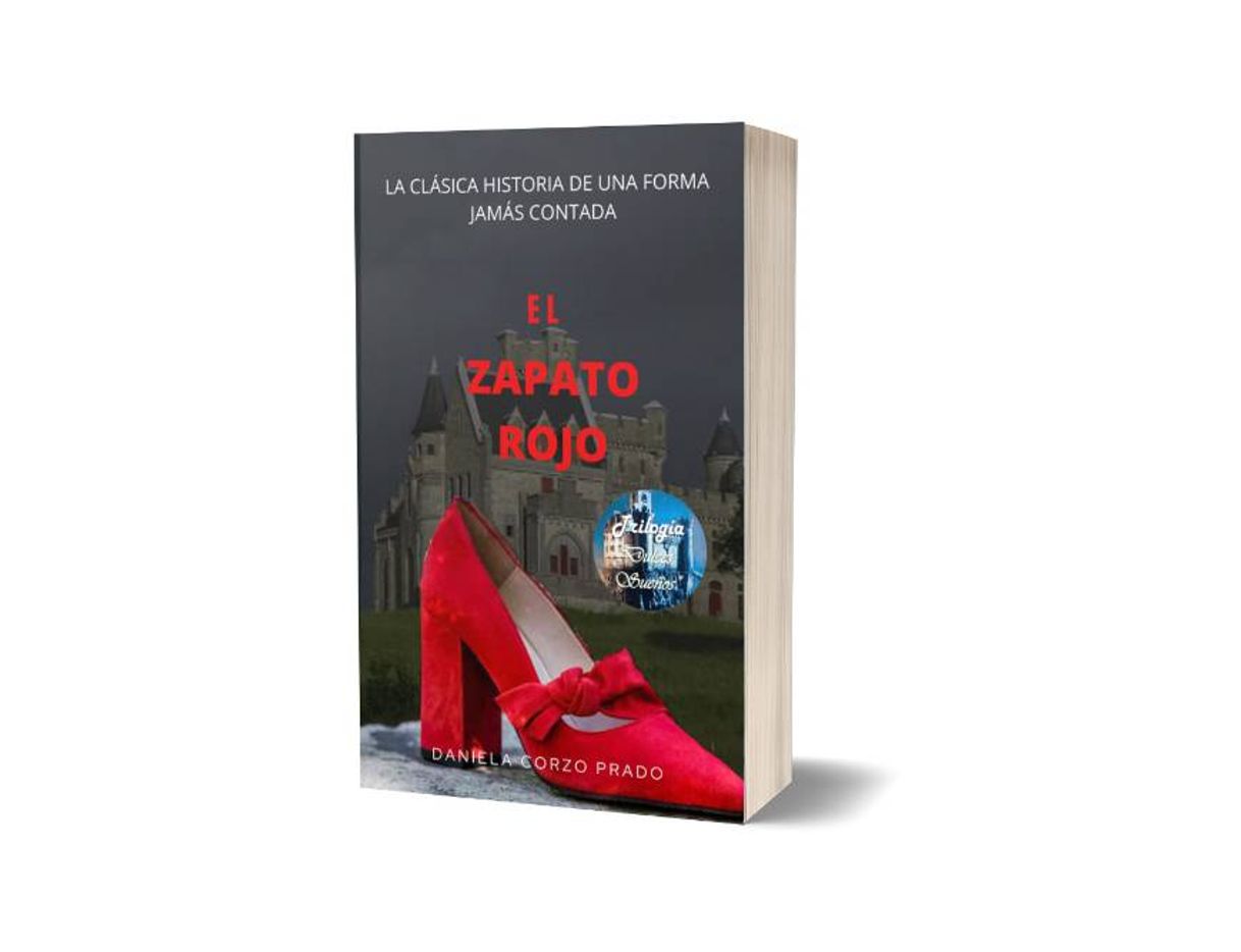 Books El Zapato Rojo -Trilogía Dulces Sueños