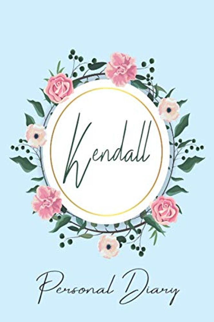 Libros Kendall Personal Diary: Personalized Name Floral Blank Lined Journal For Girls And Women