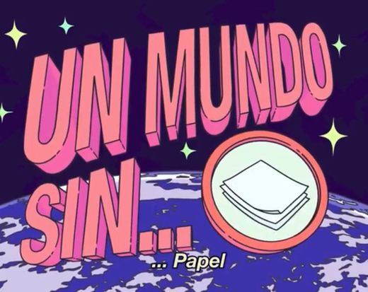 Un mundo sin... Papel