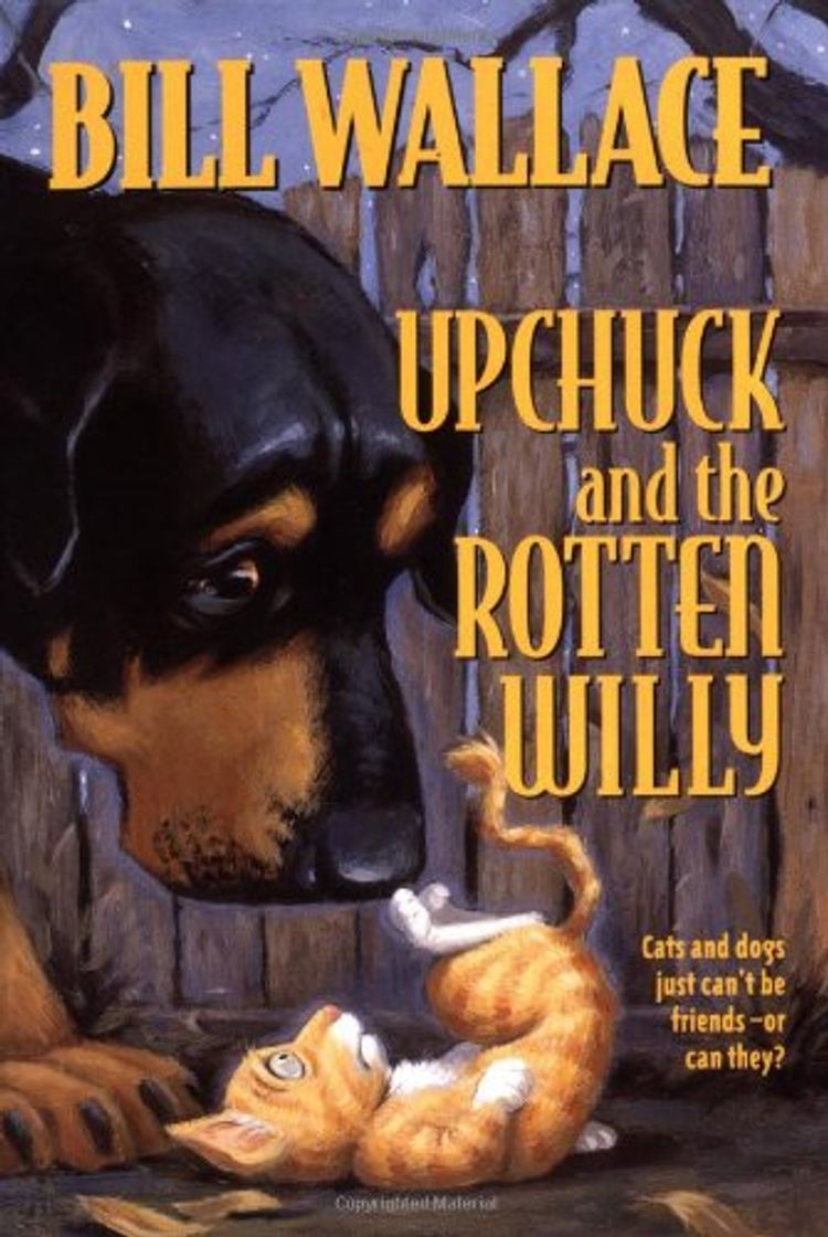 Libro Upchuck and the Rotten Willy