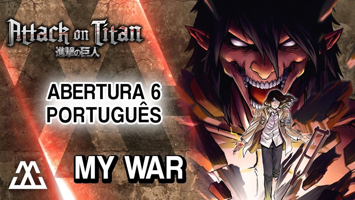 Canciones Attack on titan 4 abertura 6 - My har/boku no sensou (PT-BR)