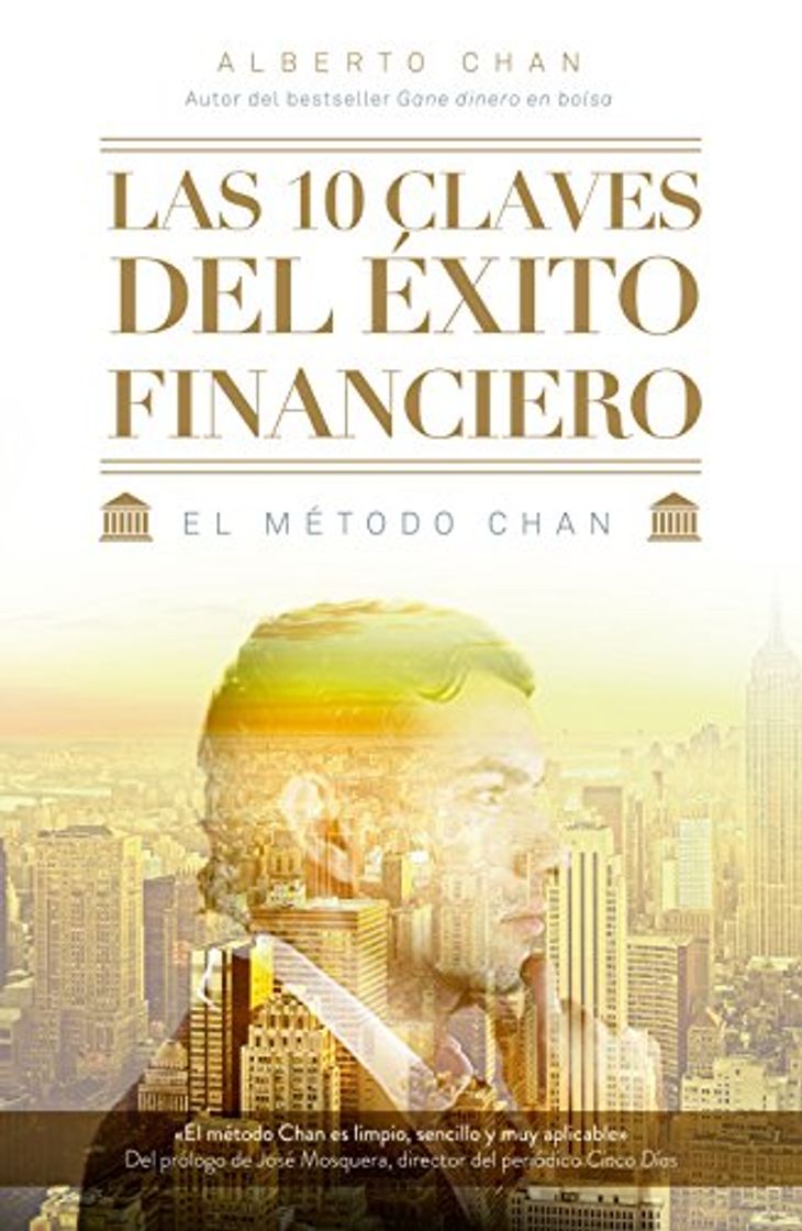 Book Las 10 claves del éxito financiero: El método Chan