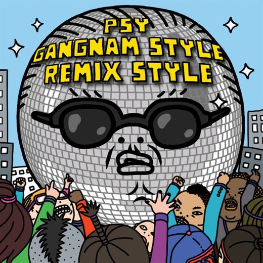 Gangnam Style (강남스타일) - Diplo Remix (Edited Version)