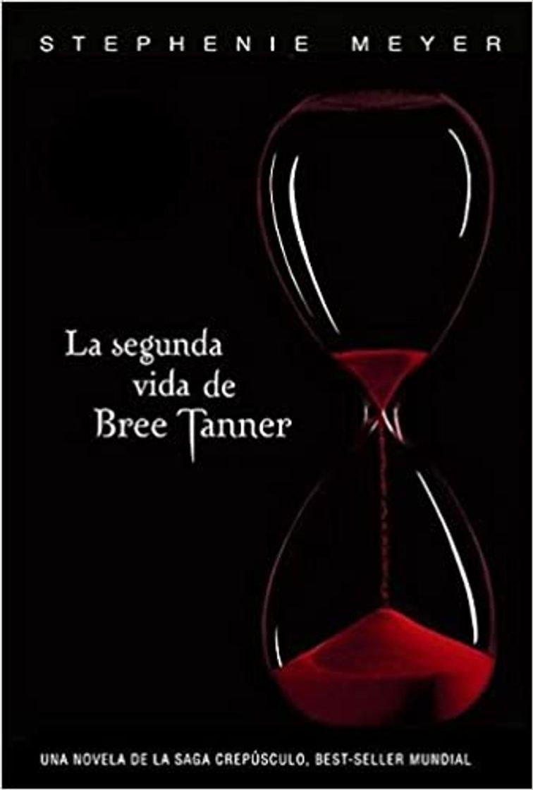 Libro La segunda vida de Bree Tanner (Saga crepúsculo)