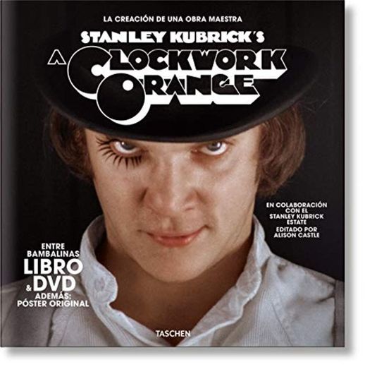 La naranja mecánica de Kubrick. Libro y DVD