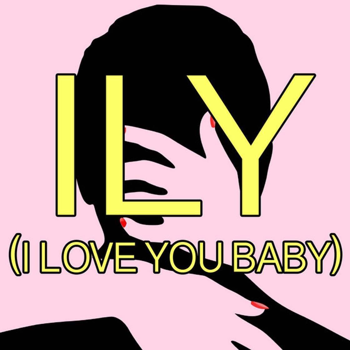 Music ILY (ILove You Baby) (Originally Performed by Surf Mesa and Emilee) [Instrumental]