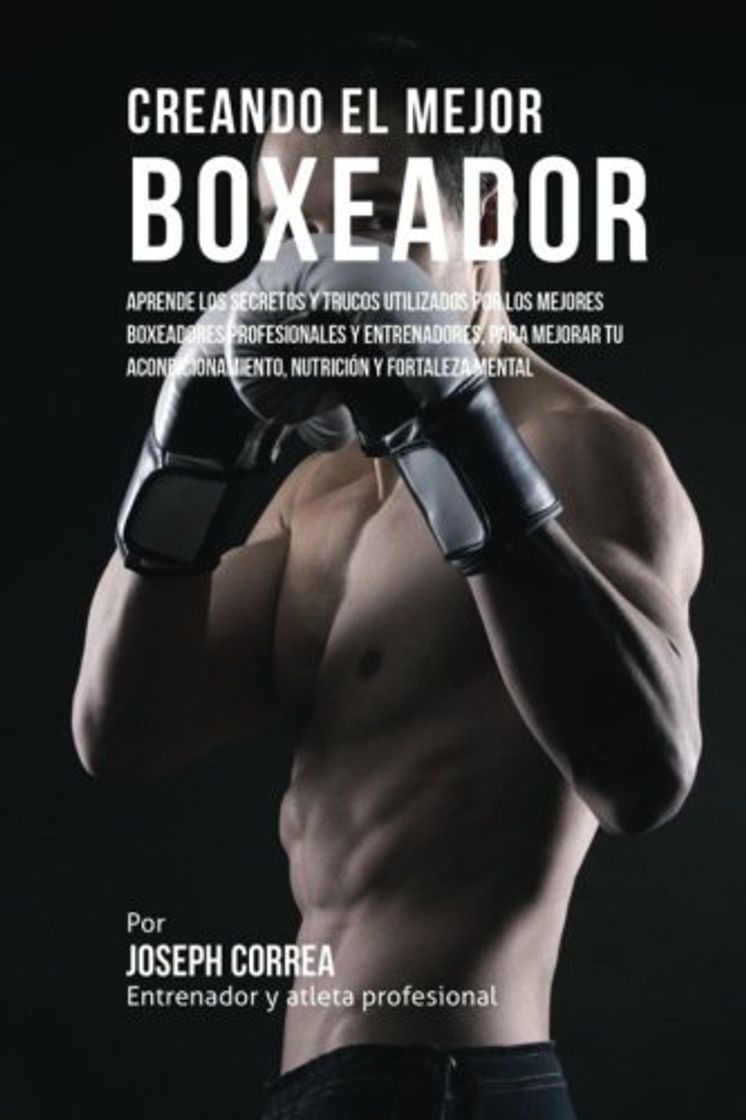 Creando el Mejor Boxeador