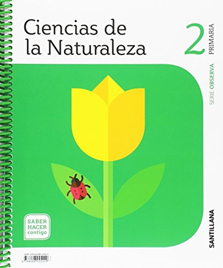 Libros CIENCIAS DE LA NATURALEZA OBSERVA 2 PRIMARIA SABER HACER