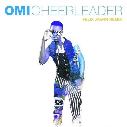 Cheerleader - Felix Jaehn Remix Radio Edit