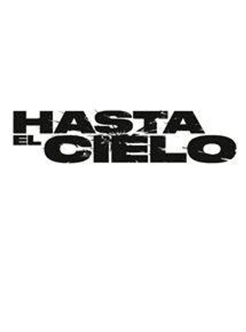Movie Hasta el cielo