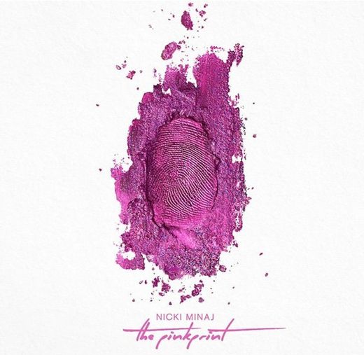 The PinkPrint - Nicki Minaj