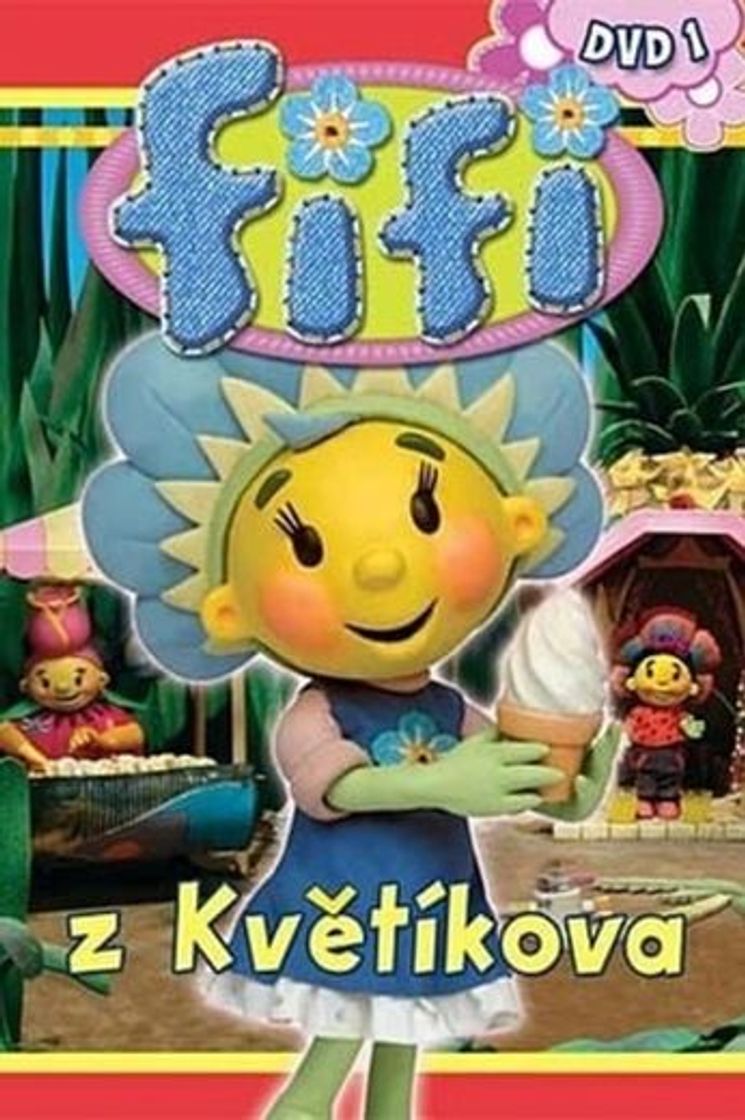 Serie Fifi and the Flowertots