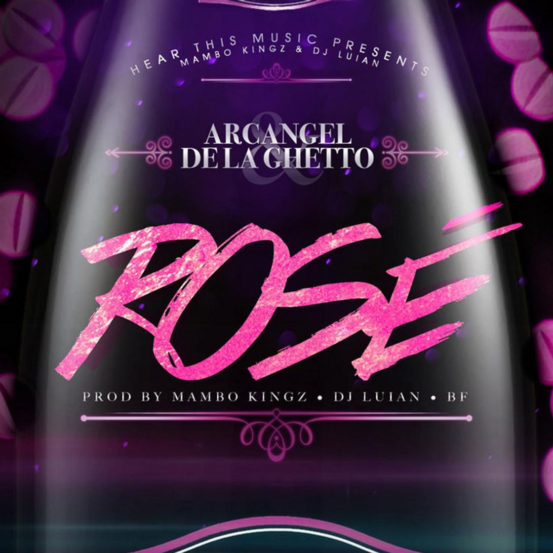 Canción Rosè (feat. Mambo Kingz, DJ Luian & Bf)