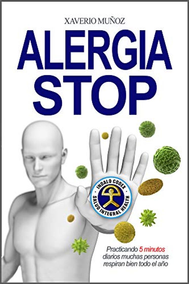 Book Alergia Stop: Practicando 5 minutos diarios muchas personas respiran bien todo el