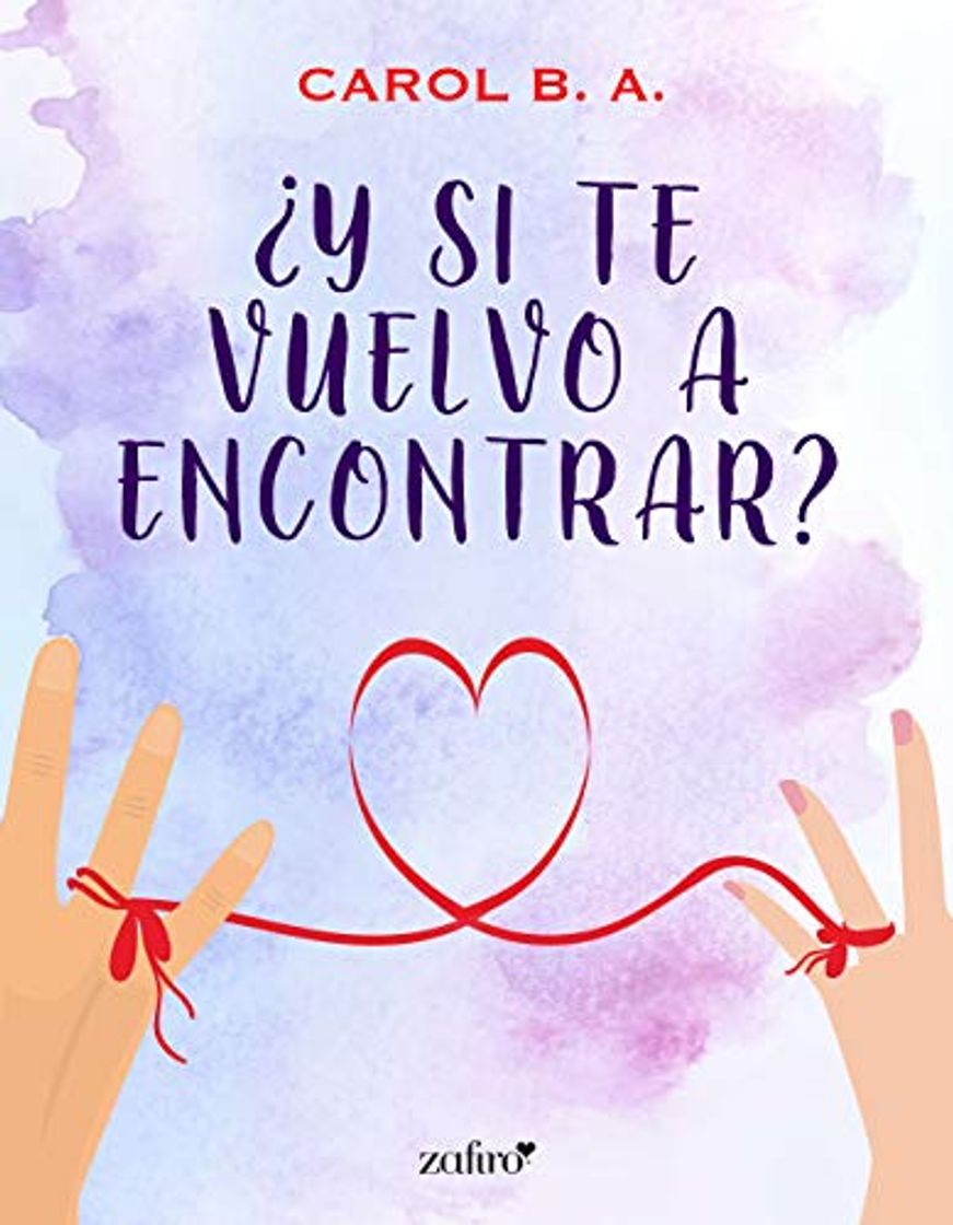 Book ¿Y si te vuelvo a encontrar?