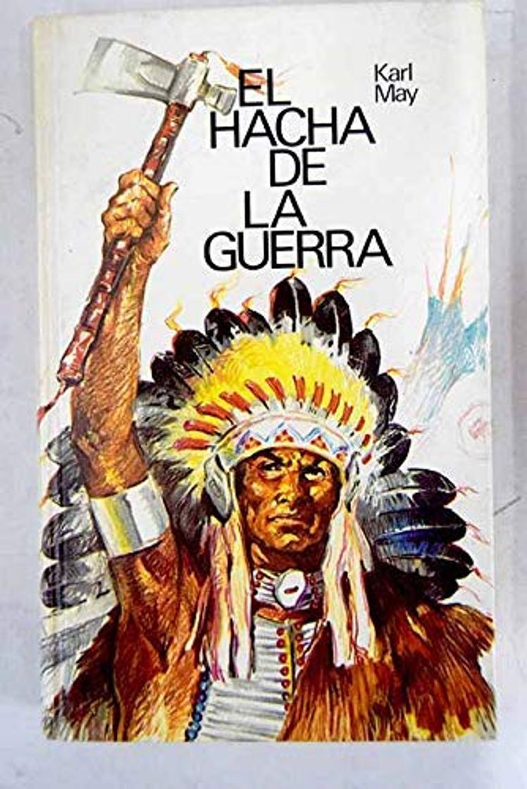 Libro El Hacha De La Guerra