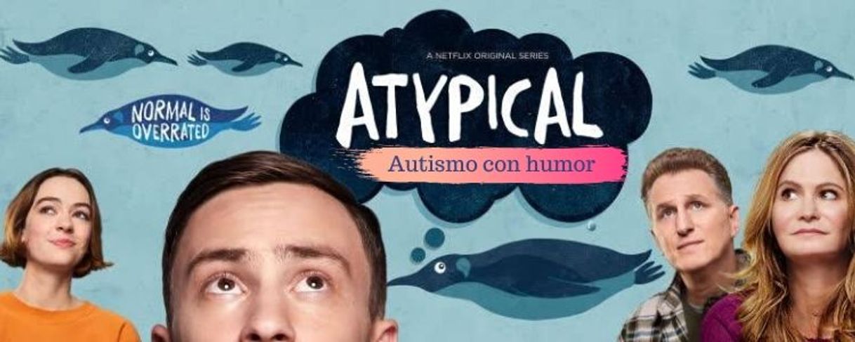 Serie Atípico