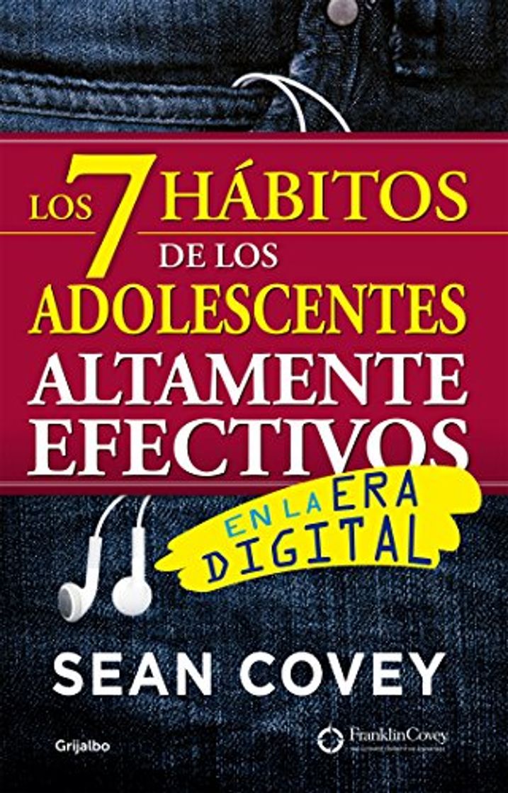 Book Los 7 hábitos de los adolescentes altamente efectivos: En la era digital