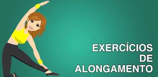 Alongamento e flexibilidade: exercícios