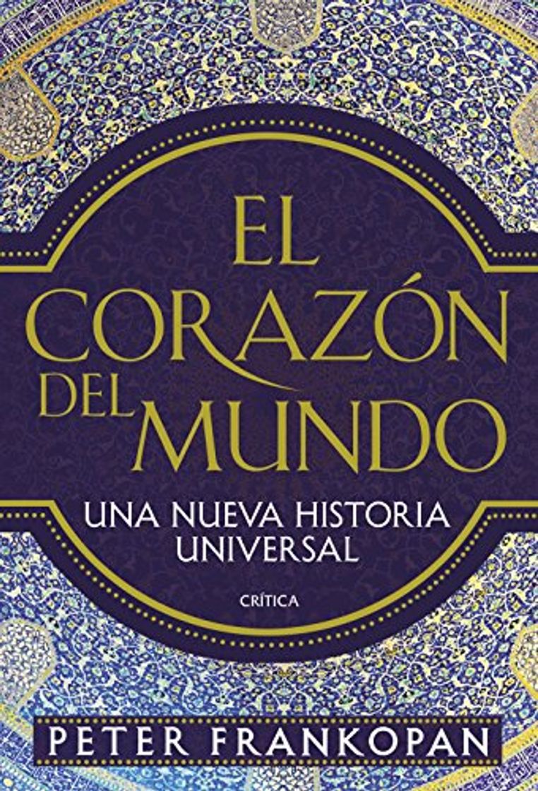 Book El corazón del mundo: Una nueva historia universal