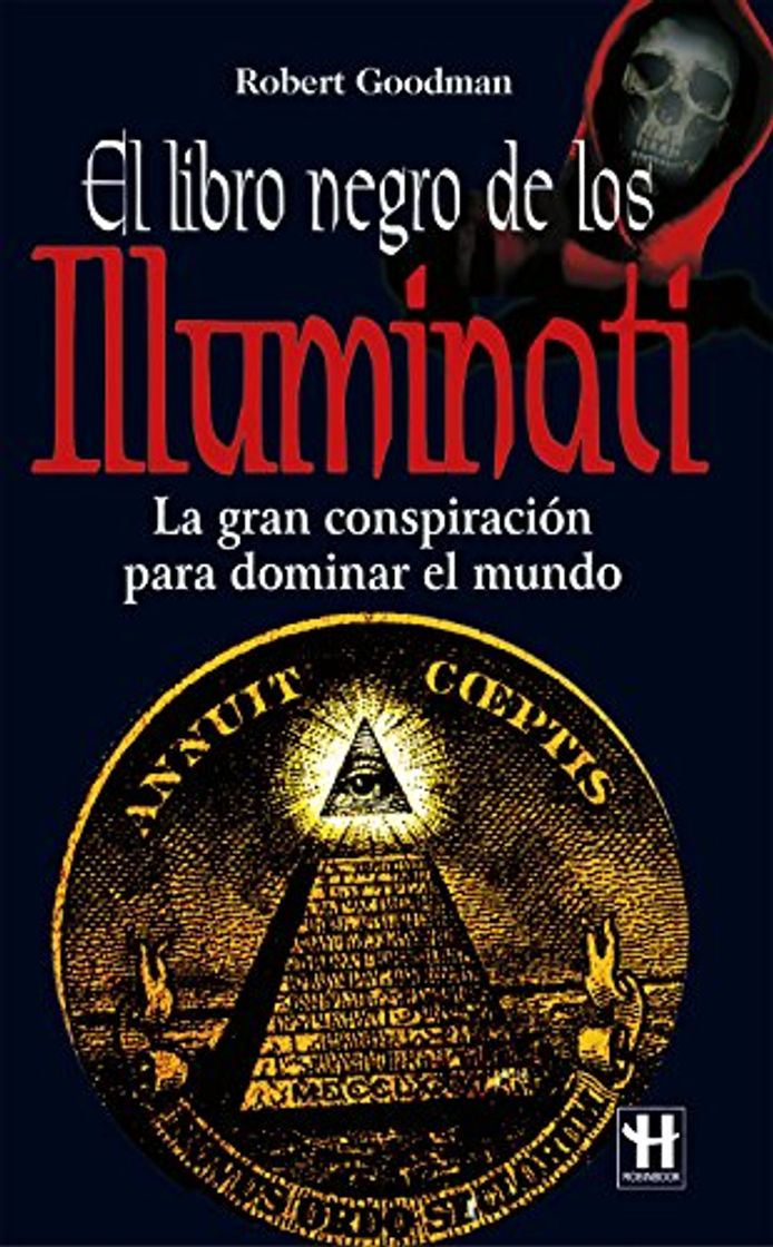 Book El libro negro de los Illuminati: La gran conspiración para dominar el