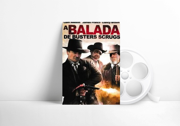 A Balada de Buster Scruggs