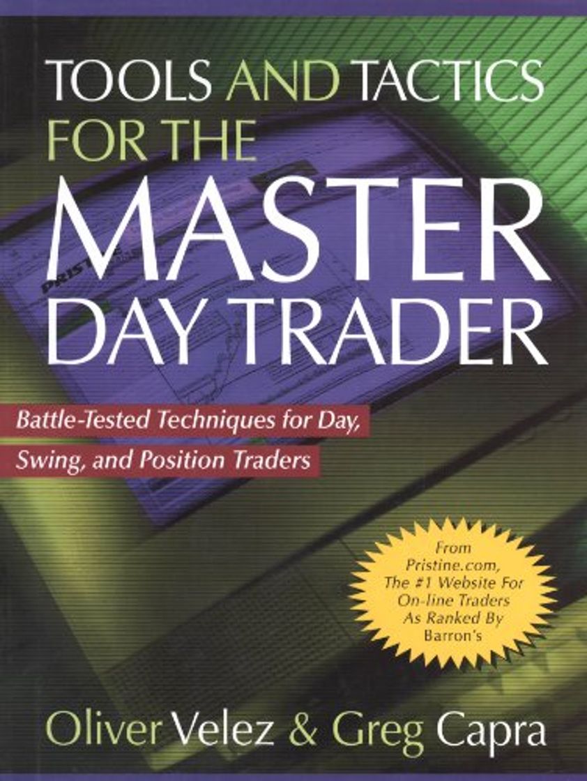 Libro Tools and Tactics for the Master DayTrader: Battle-Tested Techniques for Day, 