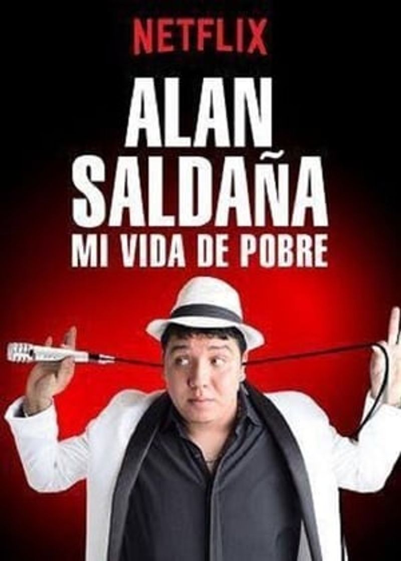 Película Alan Saldaña: mi vida de pobre