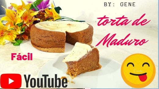 cómo Hacer TORTA DE MADURO- facil y deliciosa - YouTube