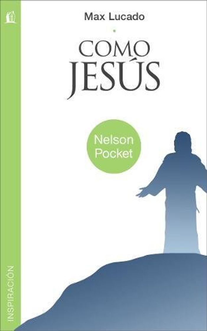 Libros Como Jesus = Just Like Jesus